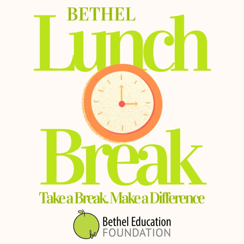 Bright green text reading "BETHEL Lunch Break" is centered above a clock with an orange rim, while the background is a pale cream color.