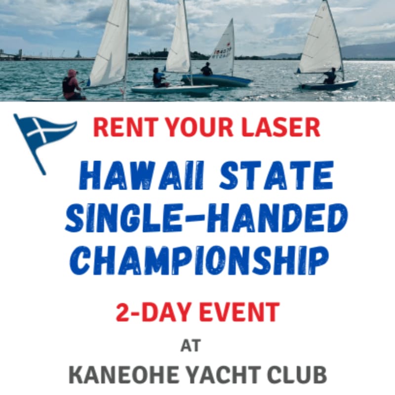 Sailboats race on the water in the background, with text advertising the Hawaii State Single-Handed Championship at Kaneohe Yacht Club in the foreground.
