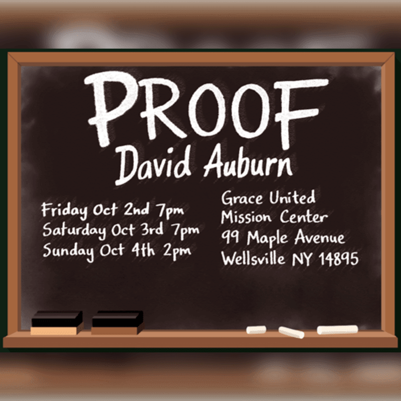 A chalkboard featuring a play announcement for "PROOF" by David Auburn sits in the foreground against a blurred, neutral background.