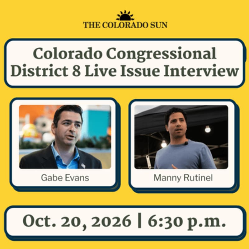 Two men, Gabe Evans and Manny Rutinel, are featured in separate portrait boxes against a bright yellow background with text announcing a live issue interview for Colorado Congressional District 8.