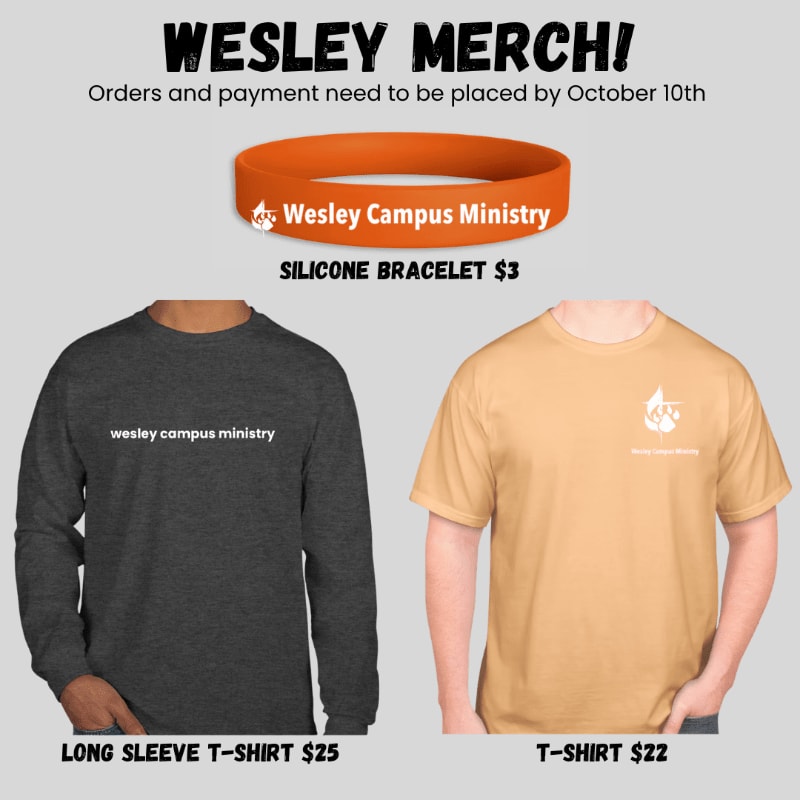 An orange silicone bracelet, a charcoal long-sleeve shirt, and a tan t-shirt are displayed against a white background with promotional text for Wesley Merch.