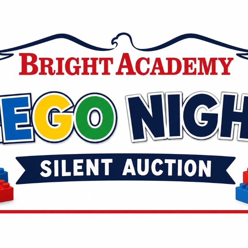Colorful text for "Bright Academy Lego Night Silent Auction" is centered against a plain white background with small toy bricks at the bottom.