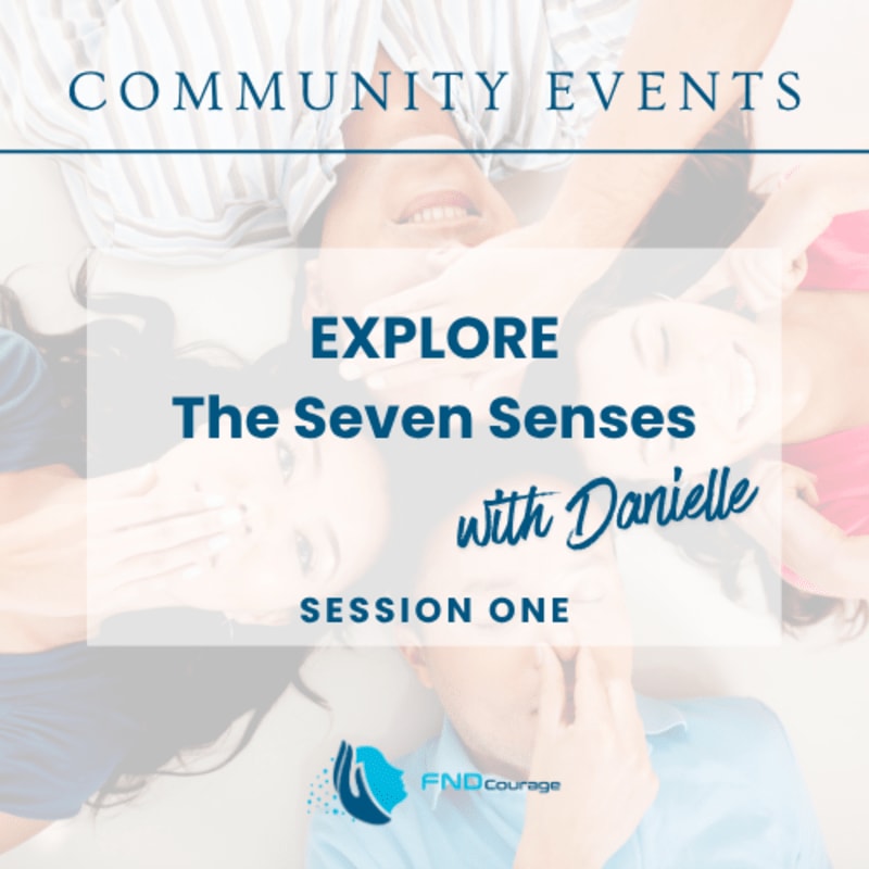 Text promoting a community event titled "Explore The Seven Senses with Danielle" is overlaid on a background of people lying in a circle with their hands over their faces.