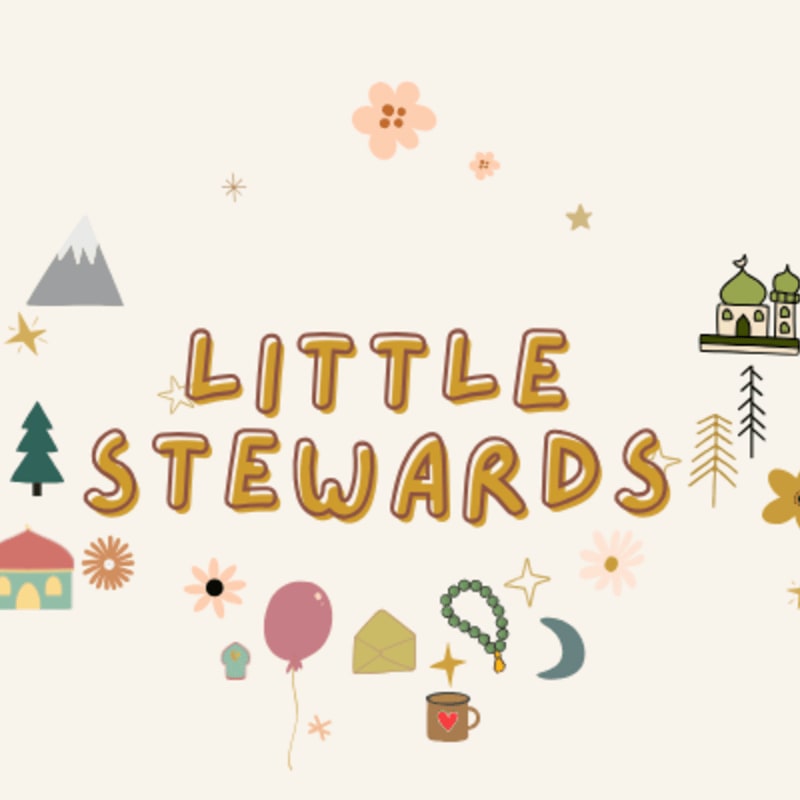 The words "LITTLE STEWARDS" are centered in the foreground, surrounded by various small illustrations of nature, architecture, and objects against a plain cream background.