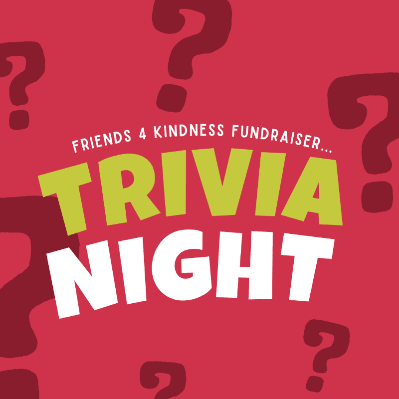 Bold yellow and white text announcing a "Trivia Night" fundraiser sits atop a red background filled with dark red question marks.