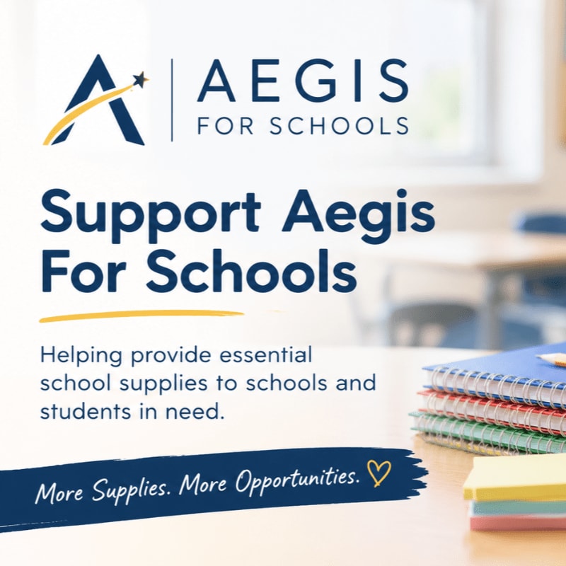 Promotional text for "Aegis For Schools" is displayed in the foreground over a blurred background of a classroom with notebooks and sticky notes.