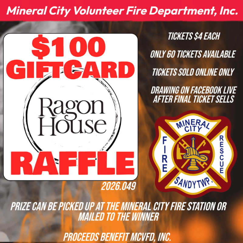 A raffle advertisement for a $100 Ragon House gift card and the Mineral City Volunteer Fire Department logo are layered over a background of blurred fire and smoke.