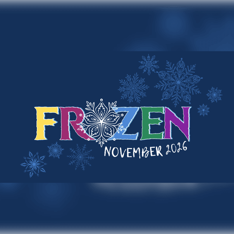 The word "FROZEN" in colorful letters and the date "NOVEMBER 2026" are surrounded by white snowflakes against a dark blue background.