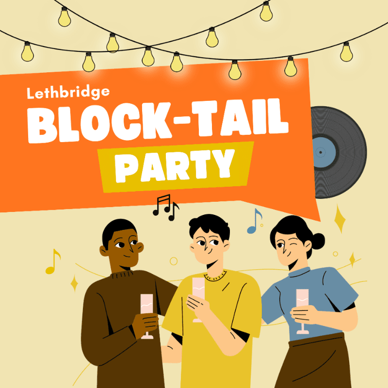 Three people holding drinks stand in the foreground beneath an orange "Lethbridge Block-Tail Party" banner and hanging string lights in the background.