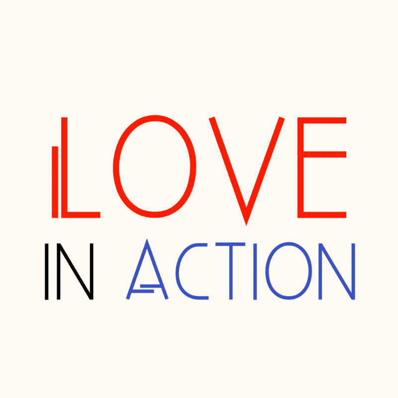 The words "i LOVE IN ACTION" are written in red, black, and blue text against a plain off-white background.
