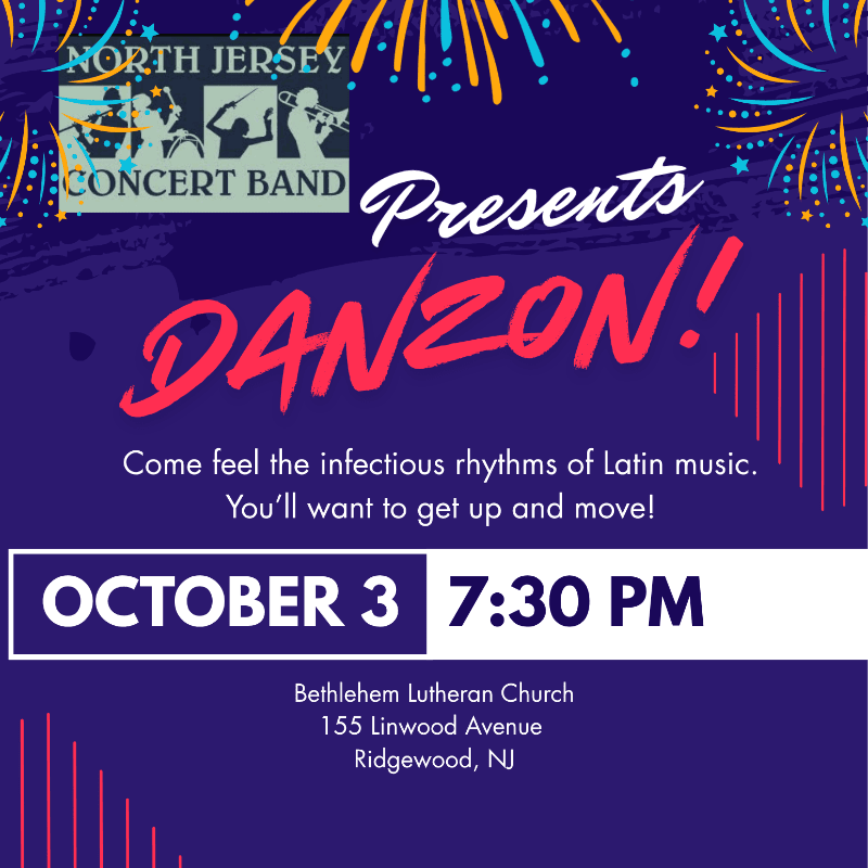 A promotional flyer for a "Danzon!" concert by the North Jersey Concert Band features bold red and white text over a dark purple background accented with colorful fireworks.