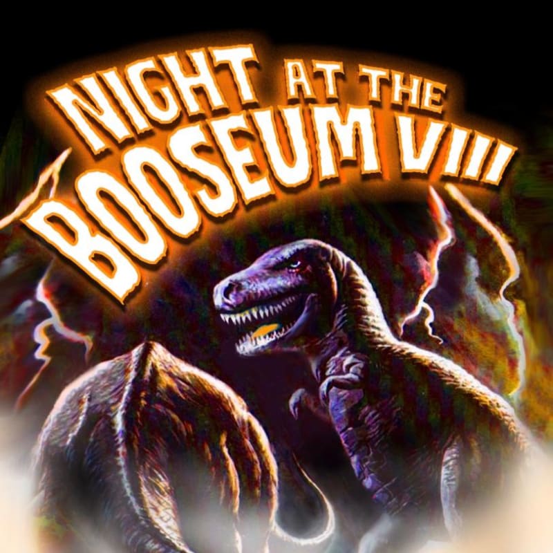 A T-Rex and another dinosaur stand in the foreground beneath the glowing text "NIGHT AT THE BOOSEUM VIII" against a dark, lightning-filled background.