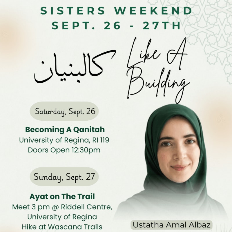 A woman wearing a green hijab is positioned in the foreground against a light-colored background featuring event details for "Sisters Weekend" and decorative patterns.