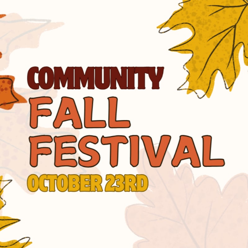 Bold text announcing a "Community Fall Festival" on October 23rd is centered against a white background decorated with autumn leaves.