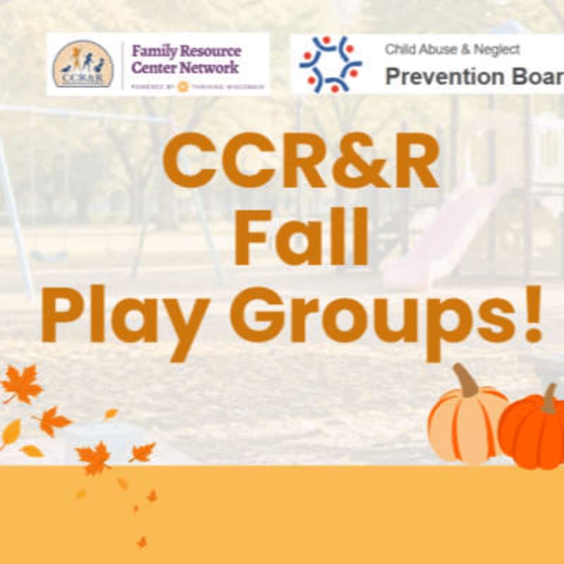 Orange text announcing "CCR&R Fall Play Groups!" and autumn decorations sit atop a blurred background of a children's playground.
