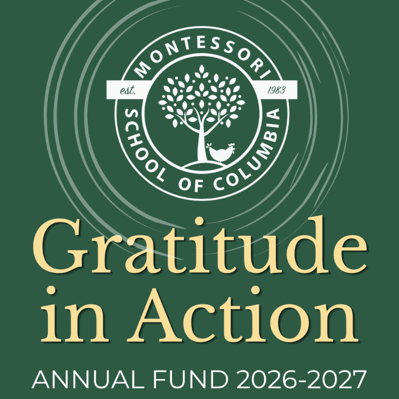 The text "Gratitude in Action" and "ANNUAL FUND 2026-2027" sits in the foreground against a dark green background featuring the Montessori School of Columbia logo and concentric circles.