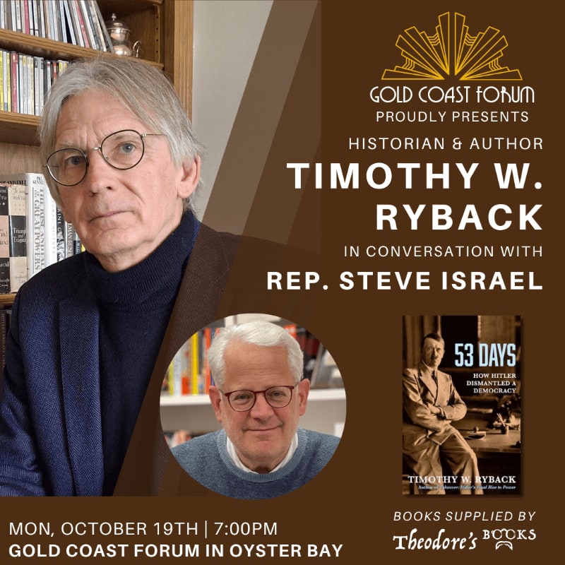 A promotional flyer features portraits of Timothy W. Ryback and Rep. Steve Israel against a background of bookshelves and a brown text panel.