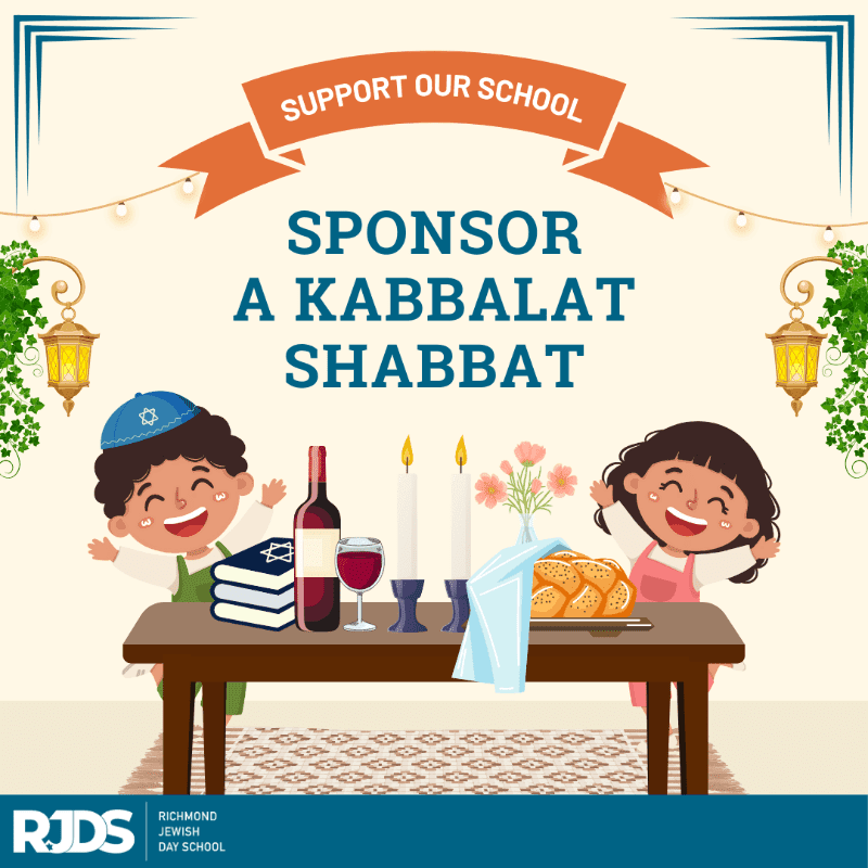 Two smiling children stand behind a table set for Shabbat with challah, wine, and candles, while a banner above reads "Support Our School Sponsor a Kabbalat Shabbat" against a backdrop of festive lights and greenery.