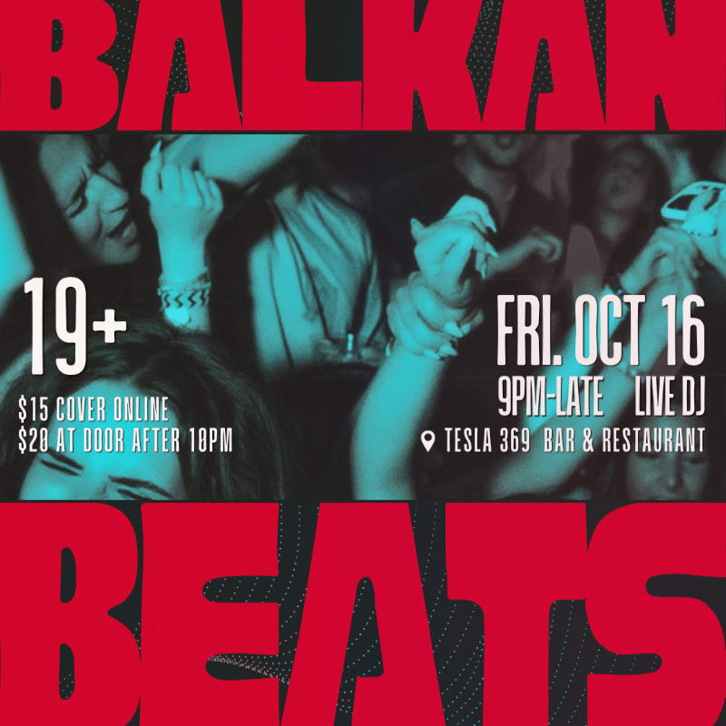 A promotional flyer for "Balkan Beats" features bold red text framing a central image of people dancing in a dimly lit club.