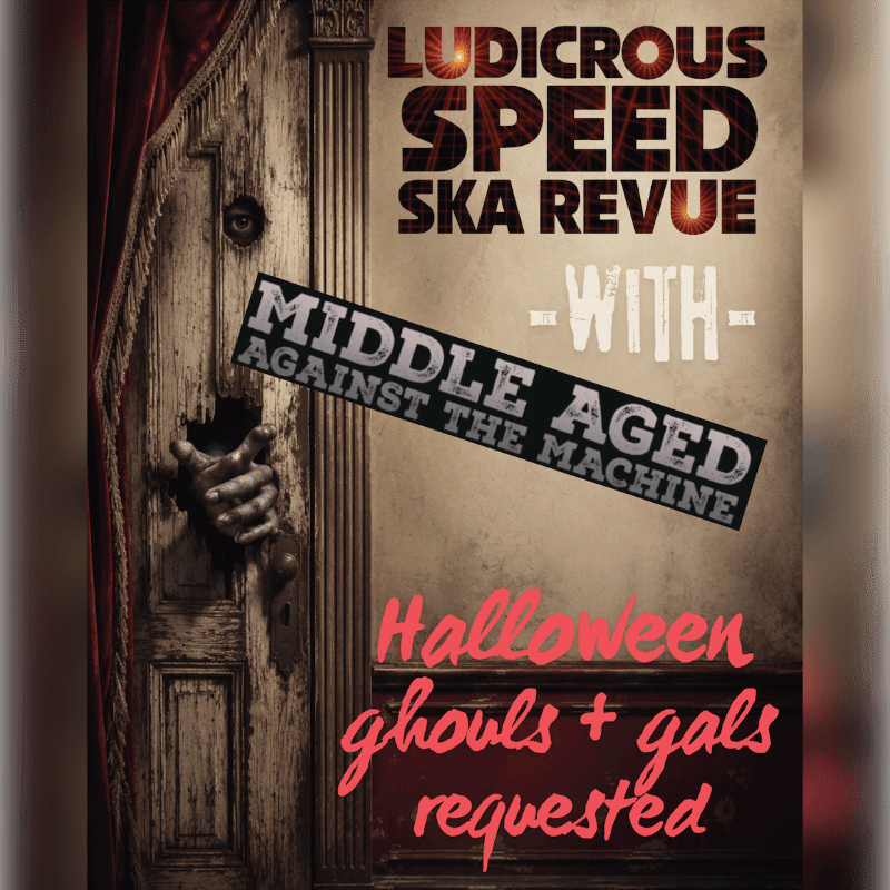 A creepy hand and eye peer through a weathered wooden door in the foreground, set against a textured background featuring event text for a "Ludicrous Speed Ska Revue."