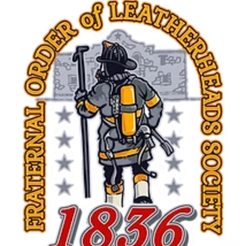 A firefighter in full gear stands in the foreground against a background of stars and a building, framed by the text "FRATERNAL ORDER OF LEATHERHEADS SOCIETY" and the year "1836".