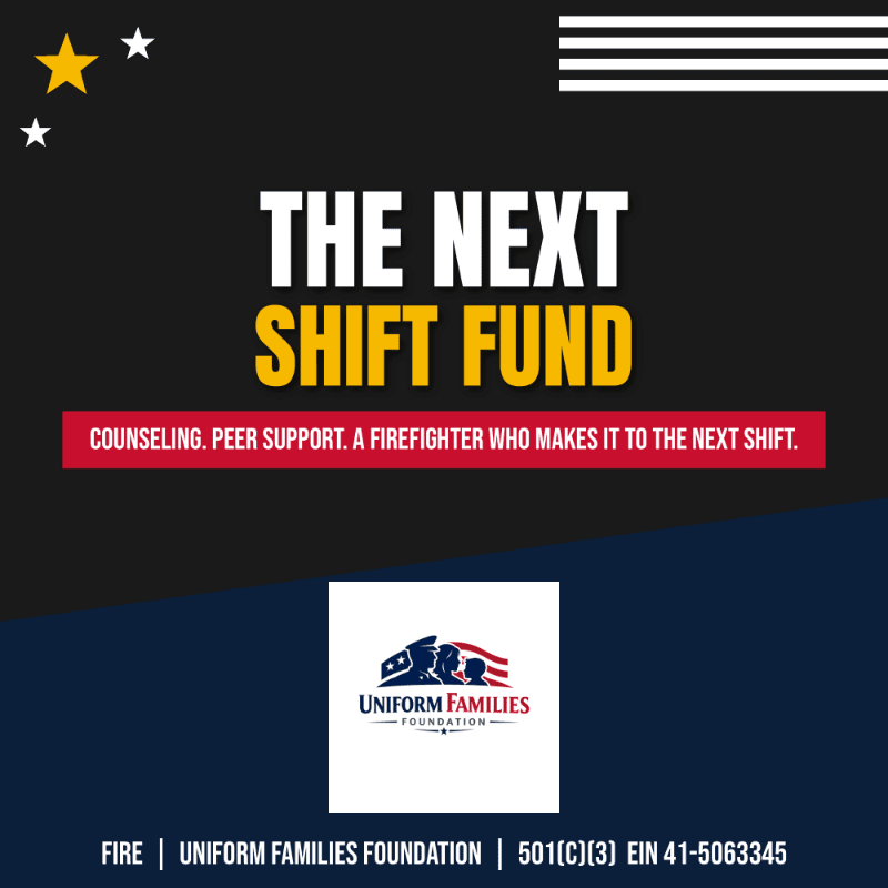 Bold white and yellow text reading "THE NEXT SHIFT FUND" and a red informational banner sit atop a dark background featuring stars and a logo for the Uniform Families Foundation.