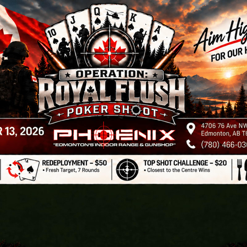 A promotional flyer for "Operation: Royal Flush Poker Shoot" features military imagery and playing cards in the foreground against a backdrop of a Canadian flag and a sunset mountain landscape.