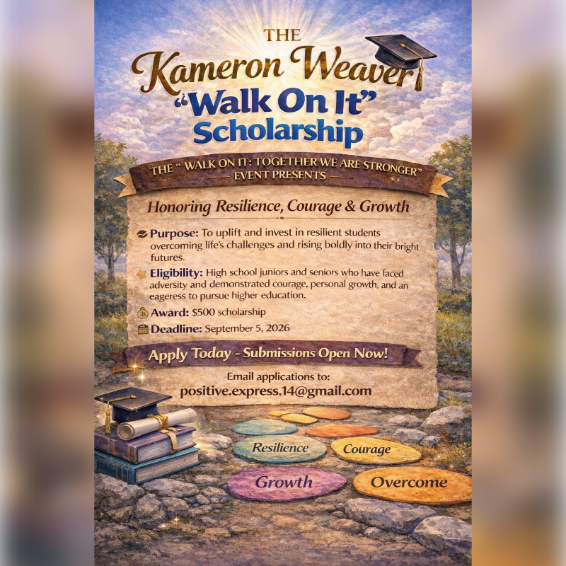 A scholarship announcement for the Kameron Weaver "Walk On It" Scholarship is displayed in the foreground over a background of a sunny sky and a path with stepping stones.