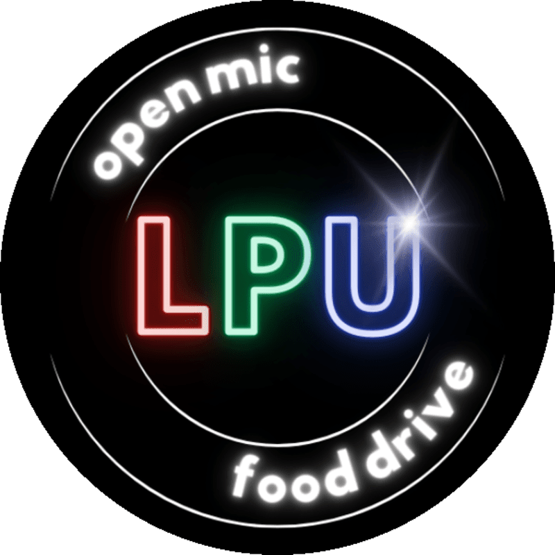 Colorful "LPU" letters glow in the center of a black circular emblem, surrounded by the white text "open mic" and "food drive."
