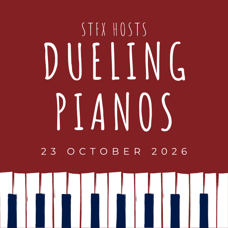White text announcing "STFX HOSTS DUELING PIANOS" on October 23, 2026, sits above a piano keyboard against a solid red background.