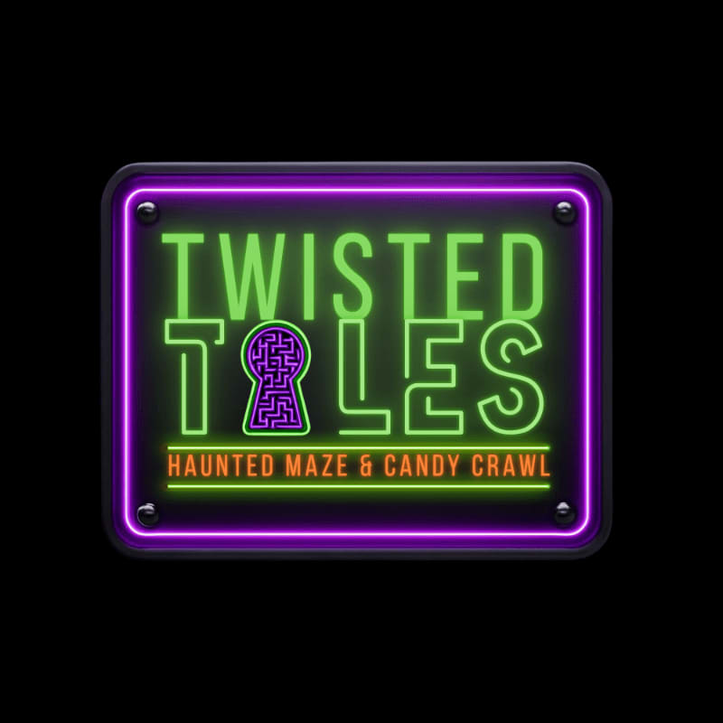 A neon sign reading "Twisted Tales Haunted Maze & Candy Crawl" glows in green and purple against a solid black background.