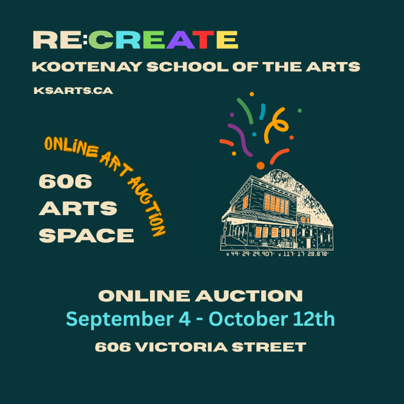 Text announcing an online art auction for the Kootenay School of the Arts is set against a dark teal background featuring a stylized illustration of a building and colorful confetti.
