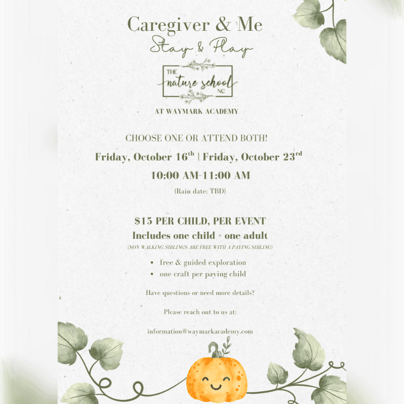 A promotional flyer for a "Caregiver & Me Stay & Play" event features centered black text on a white background, framed by green leafy vines and a small smiling pumpkin at the bottom.