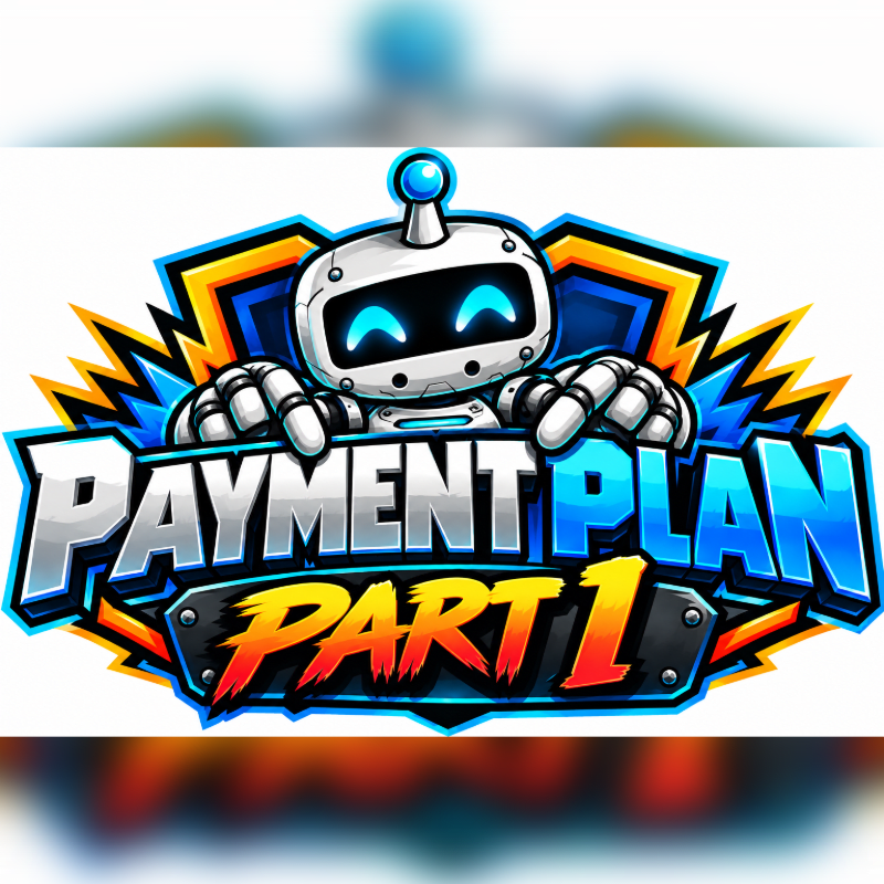 A small robot peeks over the text "PAYMENT PLAN PART 1" against a vibrant, stylized background of blue and orange bursts.