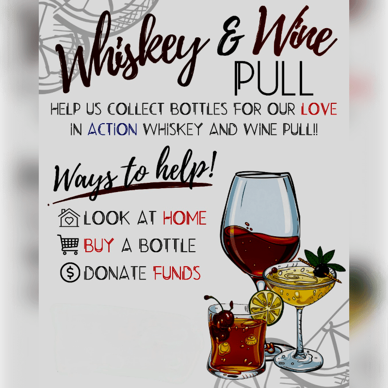 An informational flyer for a "Whiskey & Wine Pull" fundraiser features text and instructions in the foreground against a light grey background with faint line art.