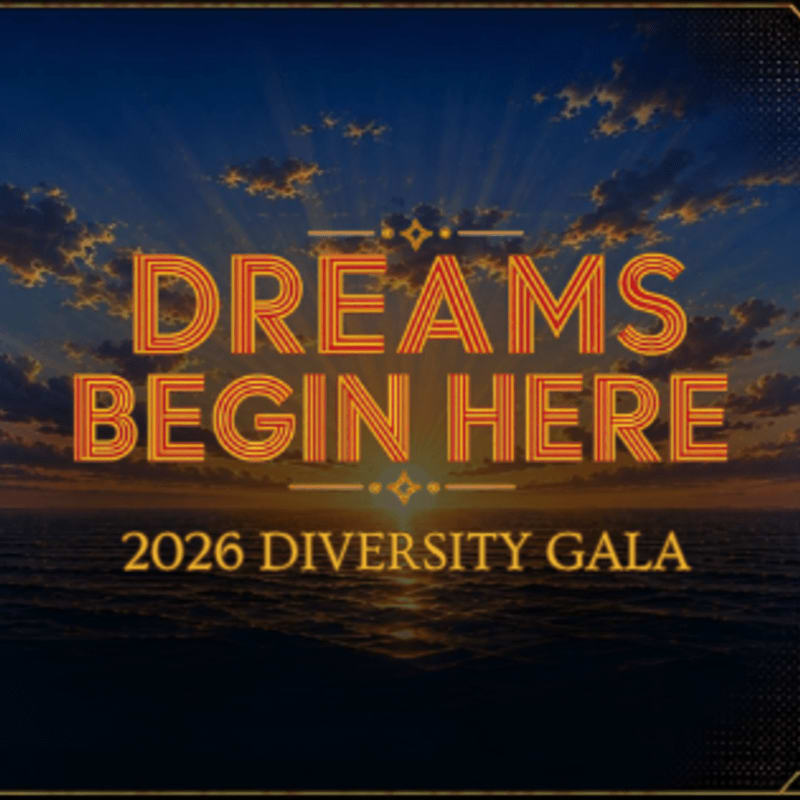 The text "DREAMS BEGIN HERE" and "2026 DIVERSITY GALA" is layered over a dramatic sunset sky and a dark ocean.