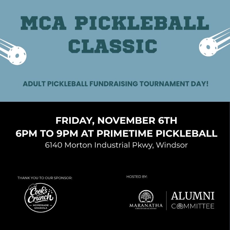 Text announcing the MCA Pickleball Classic is displayed against a light blue top section with pickleball graphics and a black bottom section containing event details and sponsor logos.