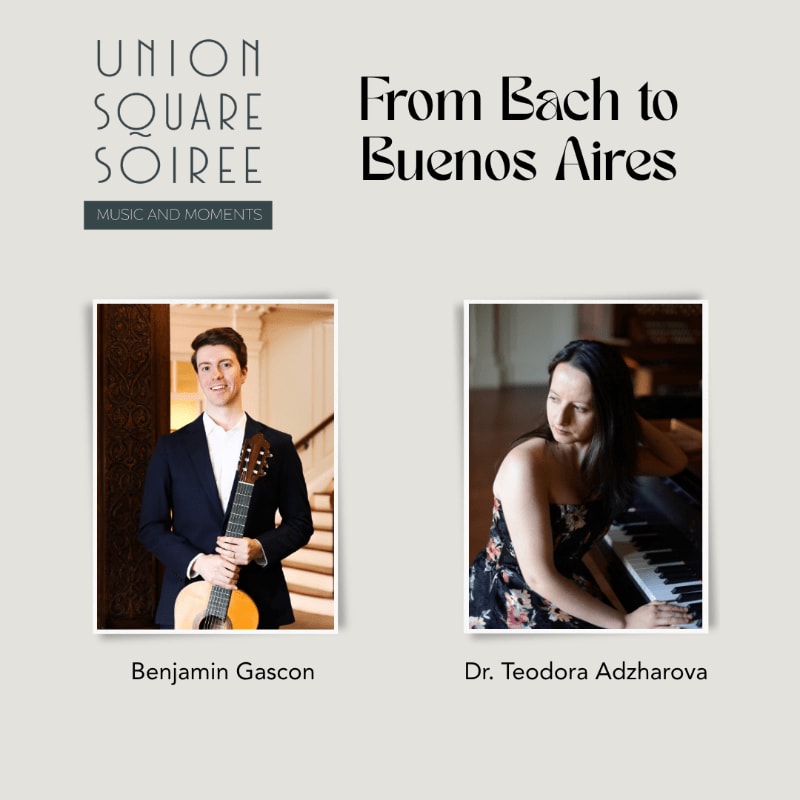 Two musicians, Benjamin Gascon with a guitar and Dr. Teodora Adzharova at a piano, are featured in portraits against a light grey background with event text.