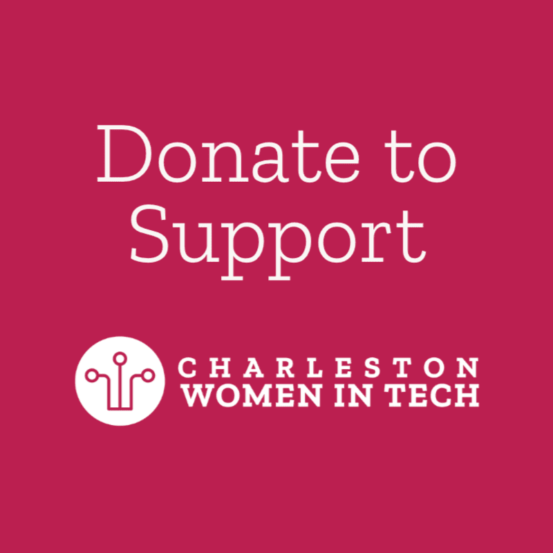 White text reading "Donate to Support" and the "Charleston Women in Tech" logo are centered on a solid magenta background.