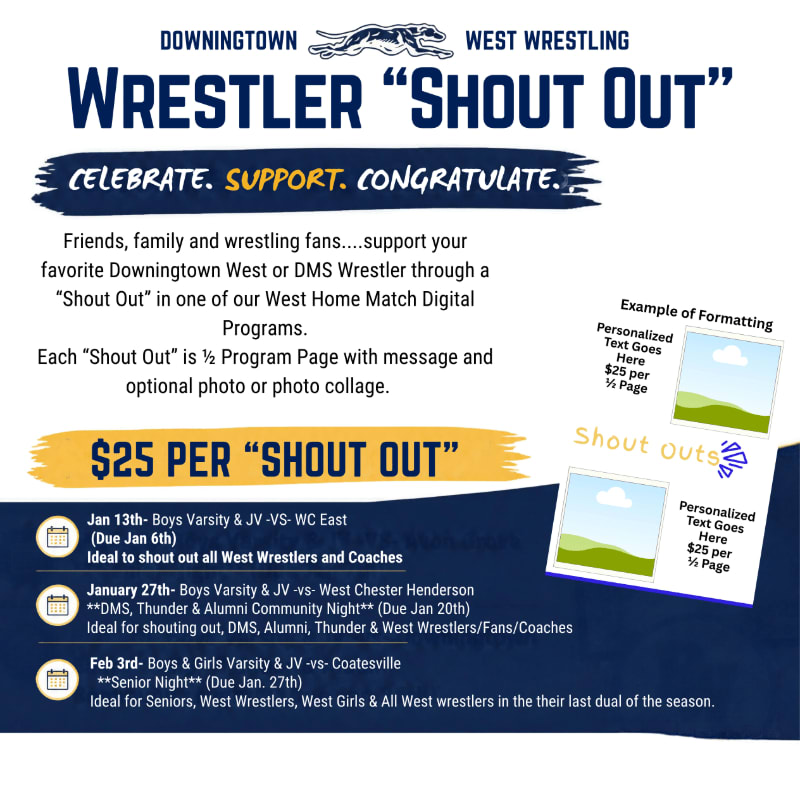 A promotional flyer for Downingtown West Wrestling "Shout Outs" features blue and yellow text in the foreground against a plain white background.