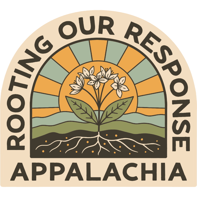 A flowering plant with deep roots sits in the foreground against a background of rolling hills and a radiating sun, all enclosed in an arch with the text "ROOTING OUR RESPONSE APPALACHIA."