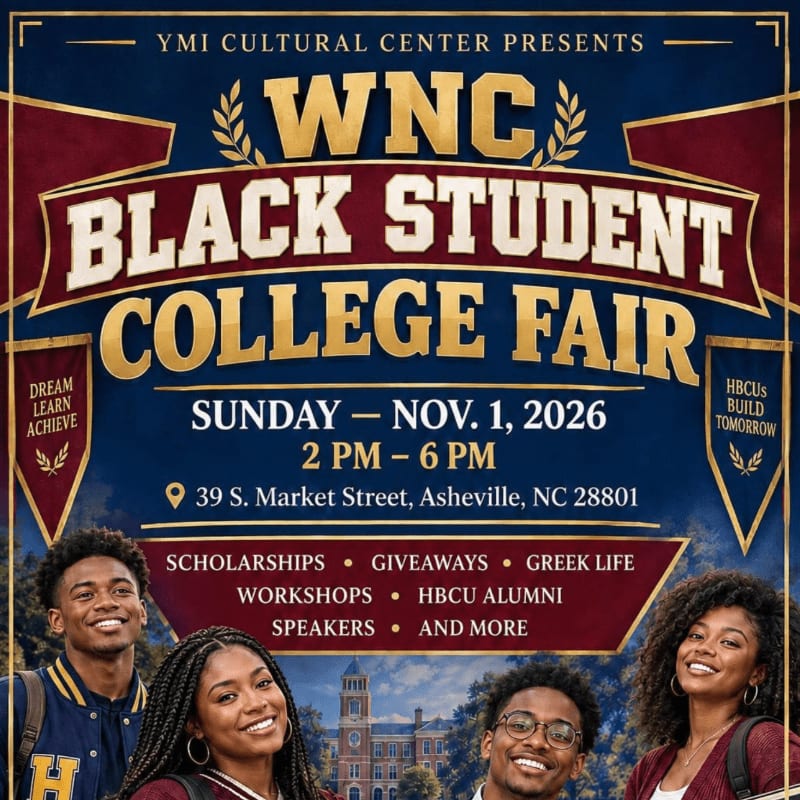 A promotional flyer for the WNC Black Student College Fair features bold text and four smiling students in the foreground against a background of a collegiate building.