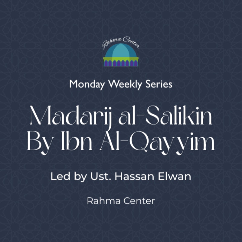 White and light blue text announcing a weekly series on "Madarij al-Salikin" sits atop a dark blue background with a subtle geometric pattern and a colorful logo at the top.