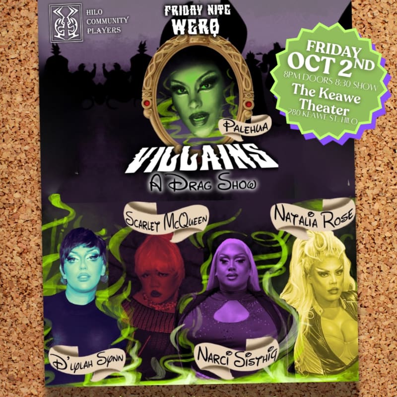 A promotional poster for "Villains A Drag Show" features four drag performers in the foreground against a dark background with a central portrait and event details.