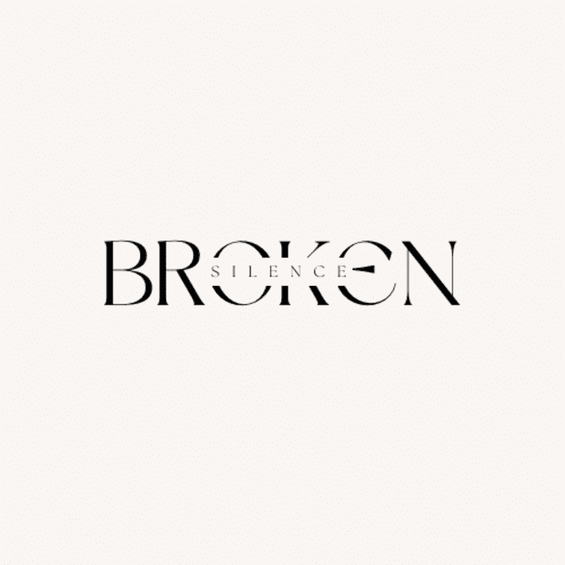 The words "BROKEN SILENCE" are written in black serif typography centered against a plain, off-white background.