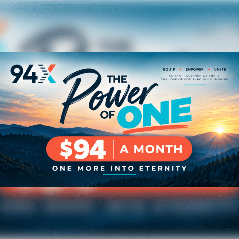 Text promoting "The Power of One" and a $94 monthly donation is overlaid on a scenic background of rolling mountains during a vibrant sunrise.