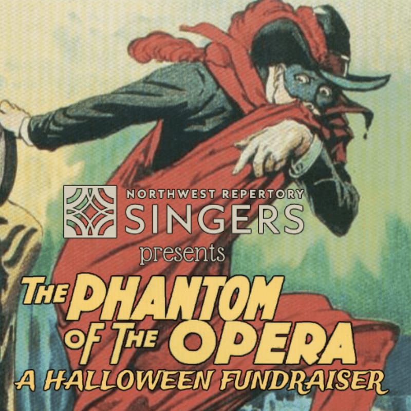 A masked figure in a red cape and black suit dominates the foreground against a textured, muted green background, accompanied by text for a Northwest Repertory Singers fundraiser.