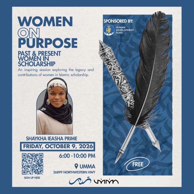 An event flyer for "Women on Purpose" features a portrait of Shaykha Ieasha Prime and event details in the foreground, set against a blue background with a large quill and ornate pen.