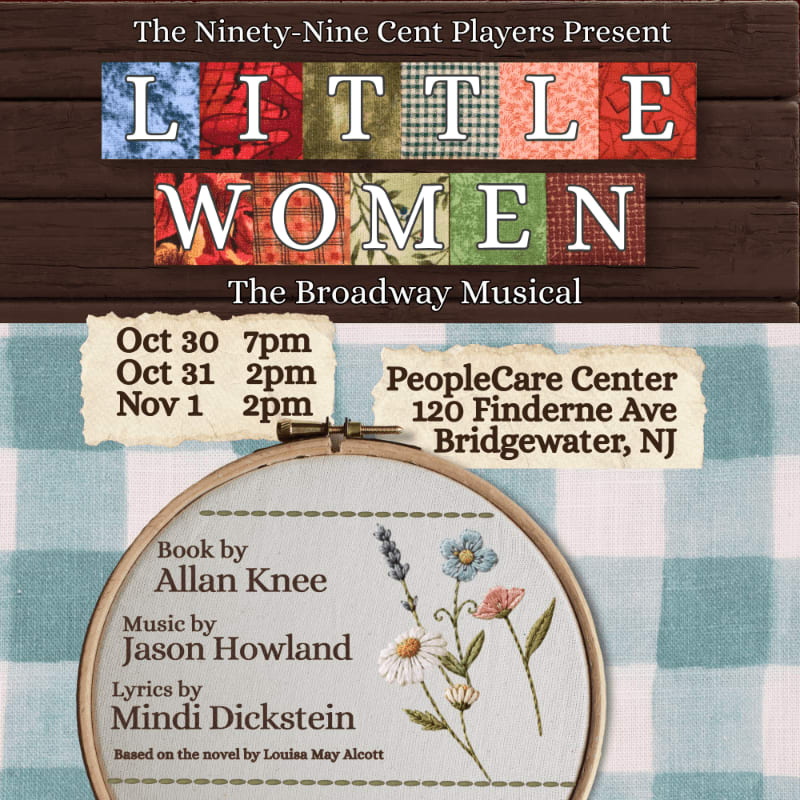 A promotional poster for "Little Women The Broadway Musical" features a floral embroidery hoop in the foreground against a background of dark wood and a blue checkered cloth.