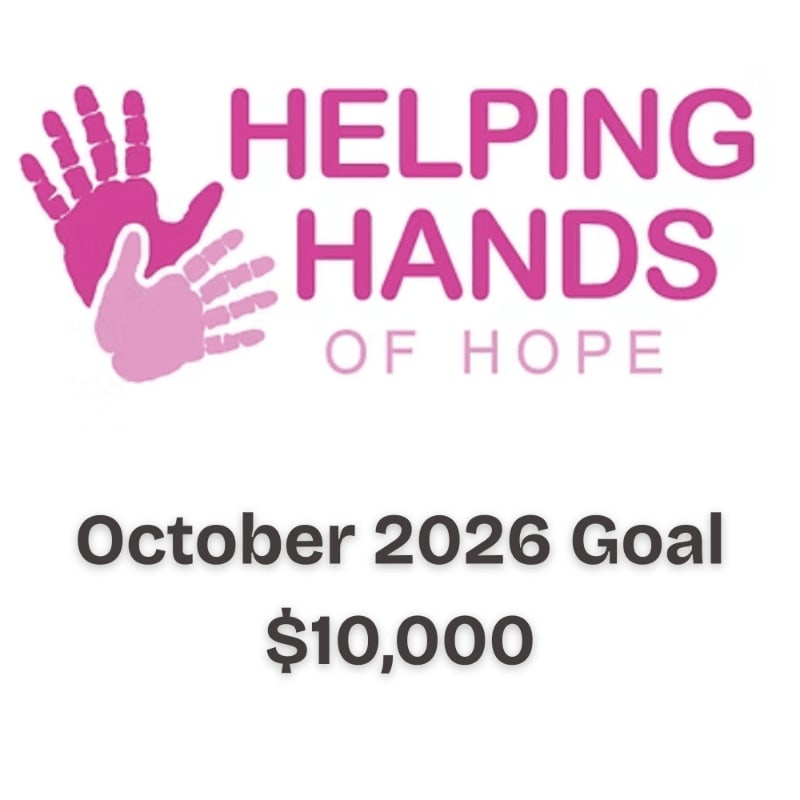 Pink handprints and the text "HELPING HANDS OF HOPE" with a goal of "$10,000" for October 2026 are set against a plain white background.